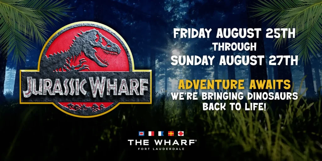 JURASSIC WHARF WEEKEND FLYER