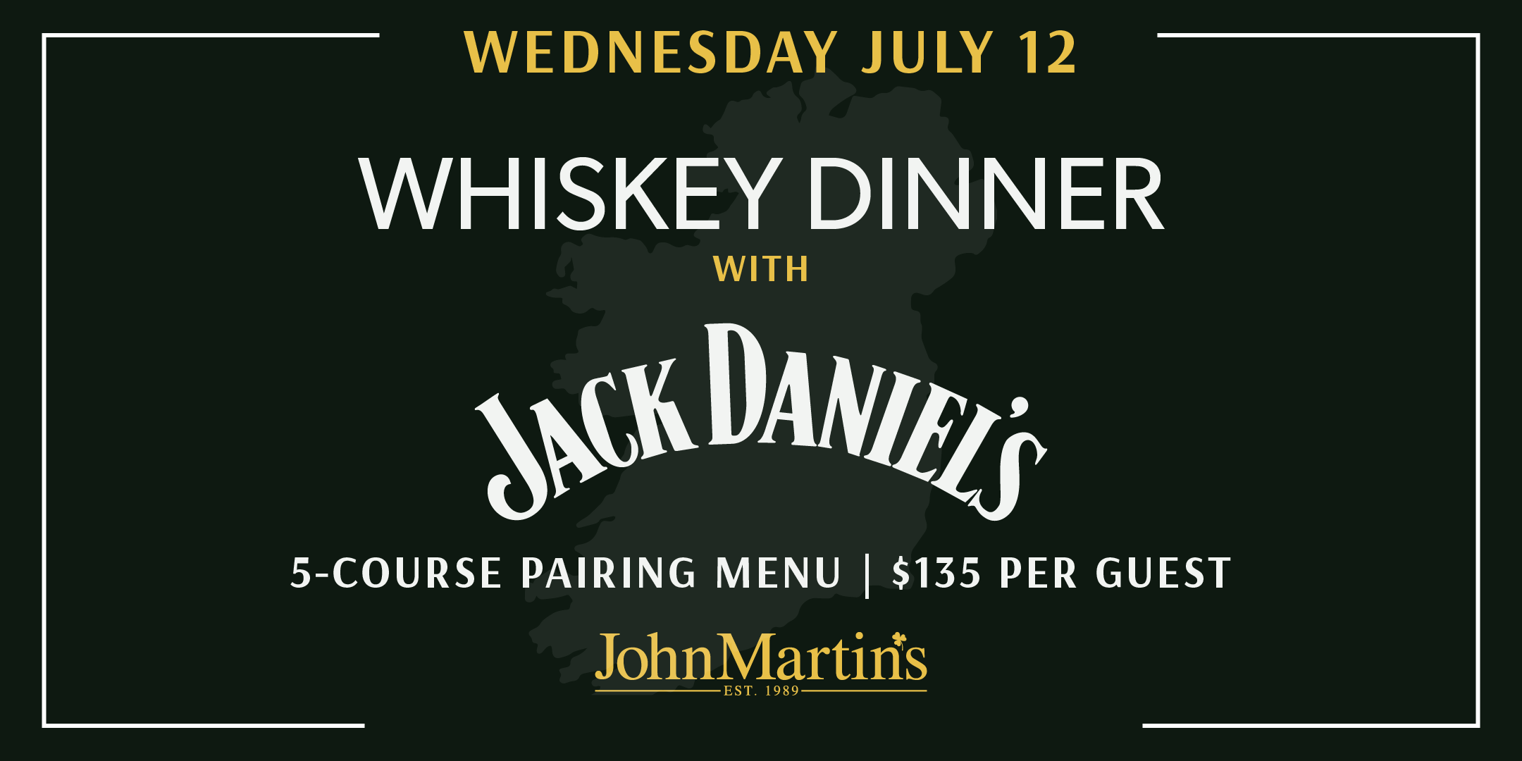 INTRODUCING THE WHISKEY DINNER SERIES AT JOHNMARTIN'S